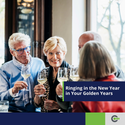 Ringing in the New Year in Your Golden Years