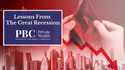 Lessons from the Great Recession of 2007 – 2009