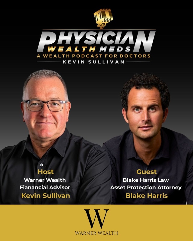Physician Wealth Meds: Are Your Assets Protected from a Lawsuit?