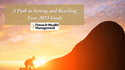 A Path to Setting and Reaching Your 2023 Goals
