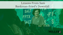 Lessons From Sam Bankman-Fried’s Downfall