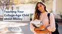 Teaching Your College-Age Child about Money