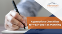 Appropriate Checklists for Year-End Tax Planning