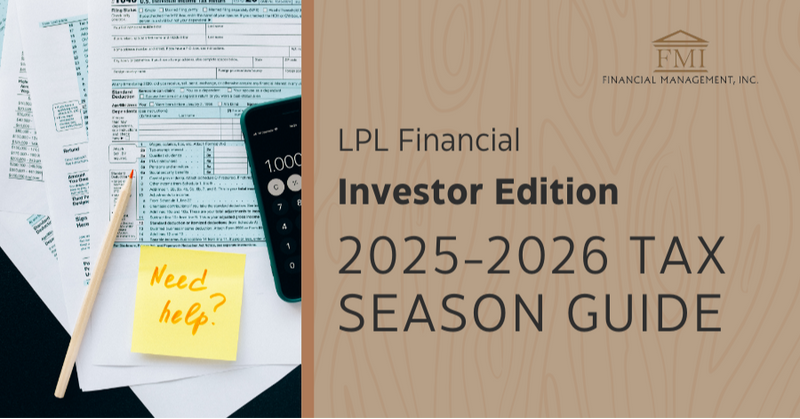 LPL Financial 2025-2026 Tax Season Guide