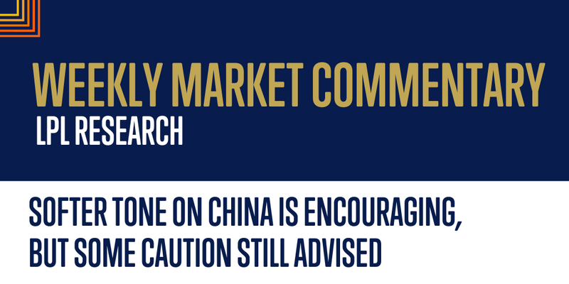 Softer Tone on China Is Encouraging, but Some Caution Still Advised
