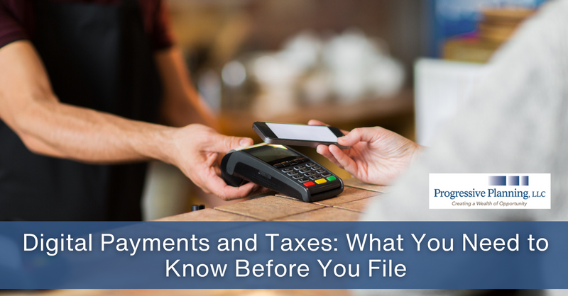 Digital Payments and Taxes: What You Need to Know Before You File