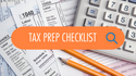 Tax Prep Checklist: Everything You Need to Be Ready for Tax Season