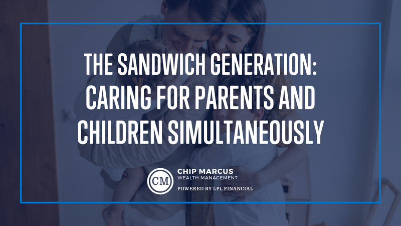 The Sandwich Generation: Caring for Parents and Children Simultaneously