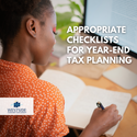 Appropriate Checklists for Year-End Tax Planning