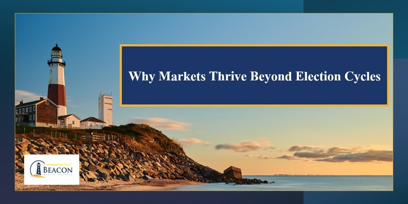 Why Markets Thrive Beyond Election Cycles