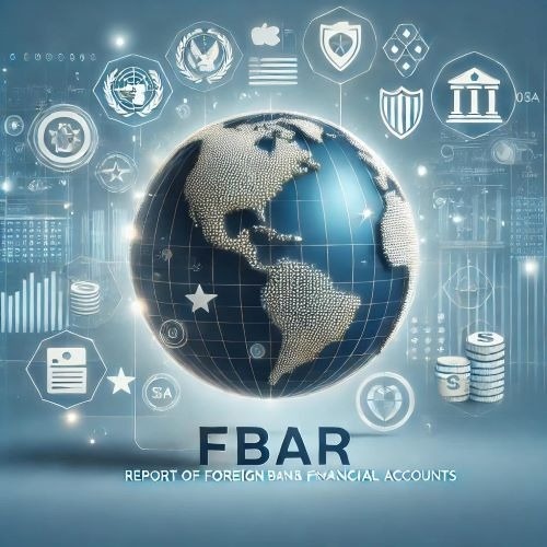 Understanding FBAR: Reporting Your Foreign Bank Accounts