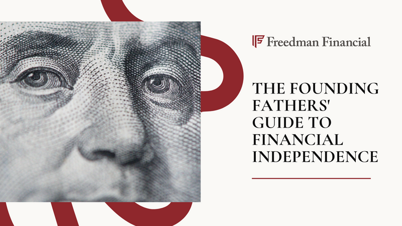 The Founding Fathers' Guide to Financial Independence