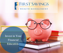 Invest in Your Financial Education During Financial Literacy Month