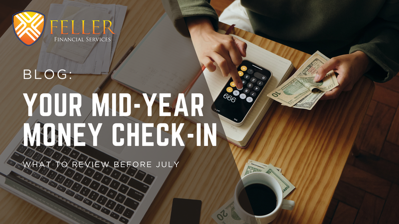 Your Mid-Year Money Check-In: What to Review Before July