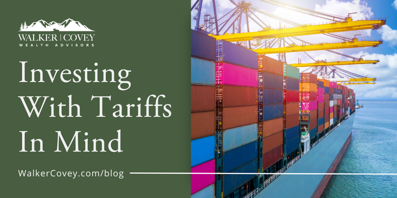 Investing With Tariffs In Mind