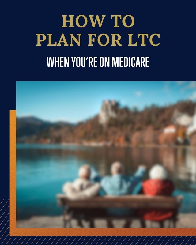 How to Plan For LTC When You’re On Medicare
