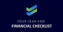 Aspects of your financial life to review as the year closes.