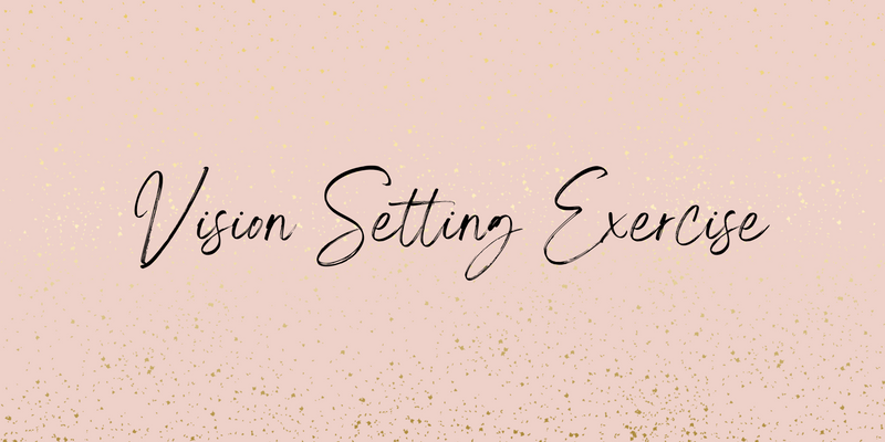 2026 Vision Setting