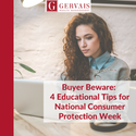Buyer Beware: 4 Educational Tips for National Consumer Protection Week