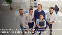 Choosing the Right 401(k) for Your Employees & Your Business