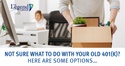 Not Sure What to Do with Your Old 401(k)? Here are some options…