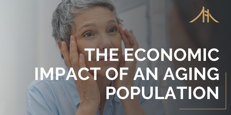 The Economic Impact of an Aging Population