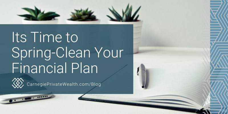 It's Time to Spring-Clean Your Financial Plan