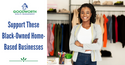 Support These Black-Owned Home-Based Businesses