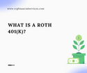What is a Roth 401(k)?