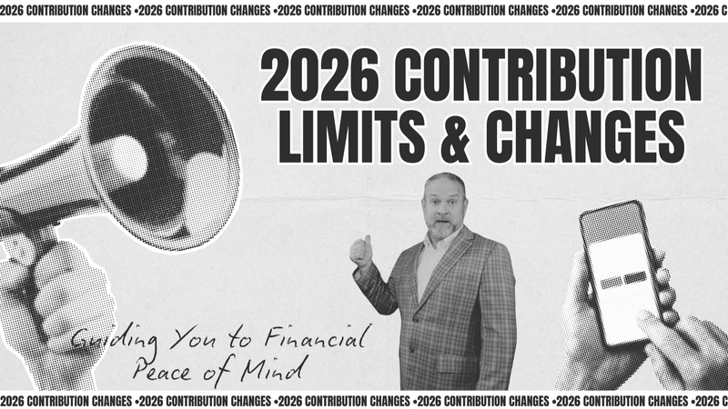Bigger Retirement Contribution Limits and Plan Changes for 2026