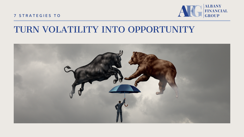 7 Strategies to Turn Volatility into Opportunity