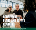 Retirement Plans and Estate Planning