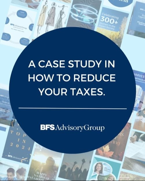 A Case Study in How to Reduce Your Taxes