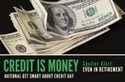Credit is Money