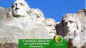 3 Financial Lessons We Can Learn from Past Presidents