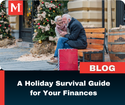 A Holiday Survival Guide for Your Finances