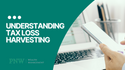 Understanding Tax Loss Harvesting