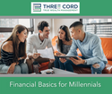 Financial Basics for Millennials