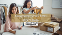 Entrepreneurs aren’t Born, They’re Made