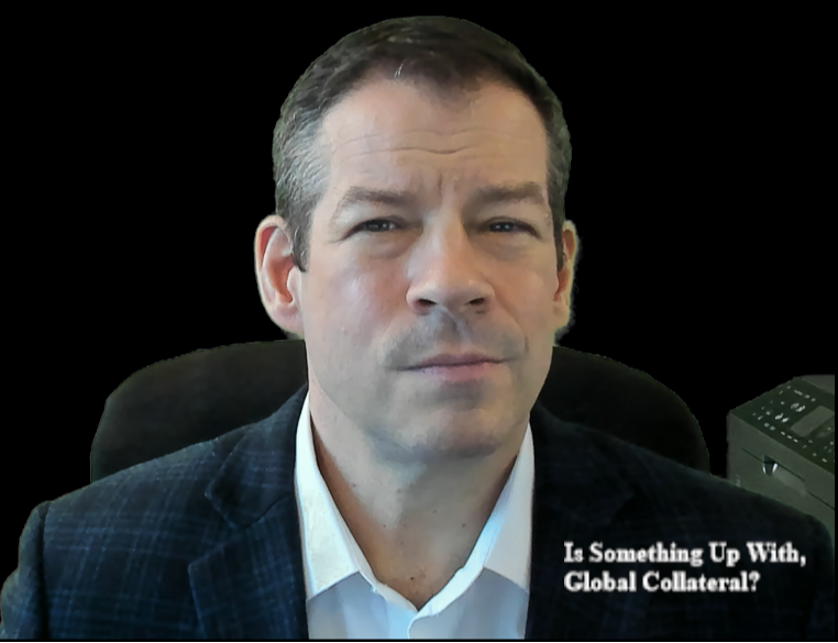 Global Collateral, An Outsized Rush To Safety?