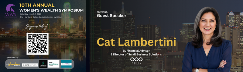 Cat Lambertini to Speak at the 10th Annual Women’s Wealth Symposium in Dallas