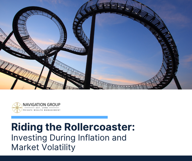 Riding the Rollercoaster: Investing During Inflation and Market Volatility