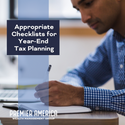 Appropriate Checklists for Year-End Tax Planning