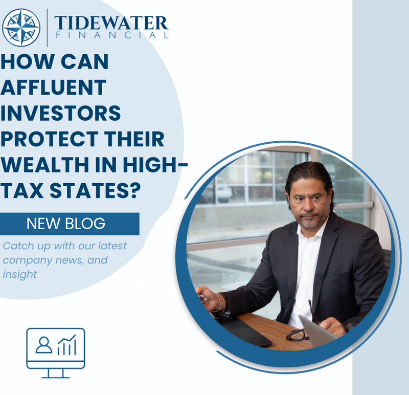 How Can Affluent Investors Protect Their Wealth in High-Tax States?