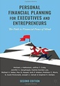 Financial Planning for Executives and Entrepreneurs: Start Here