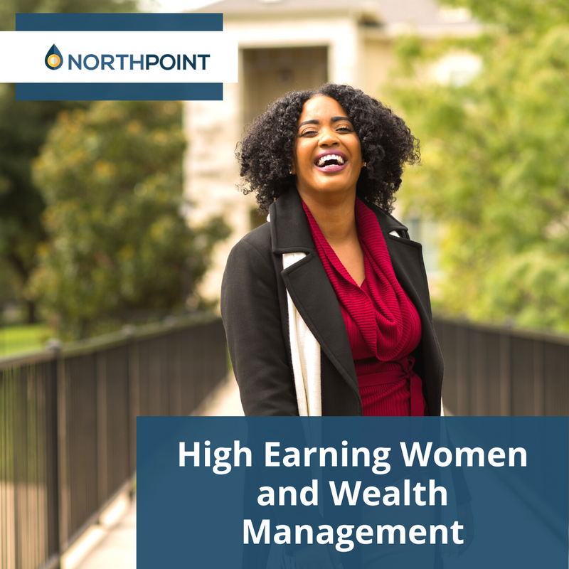 High Earning Women and Wealth Management