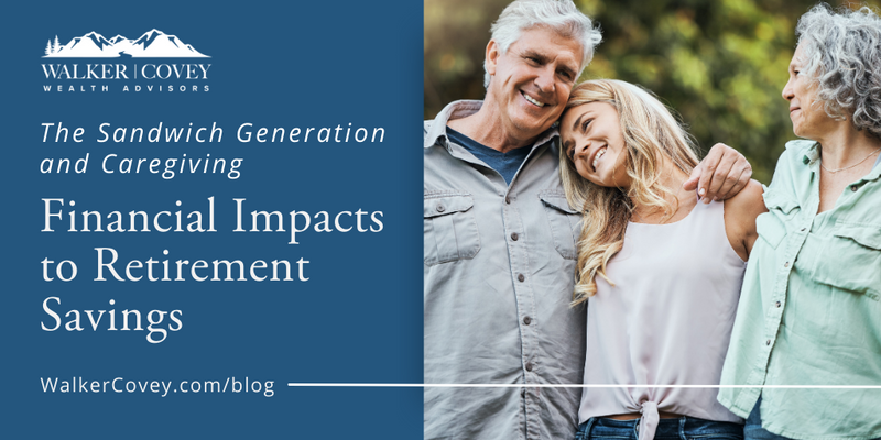 The Sandwich Generation and Caregiving: Financial Impacts to Retirement Savings