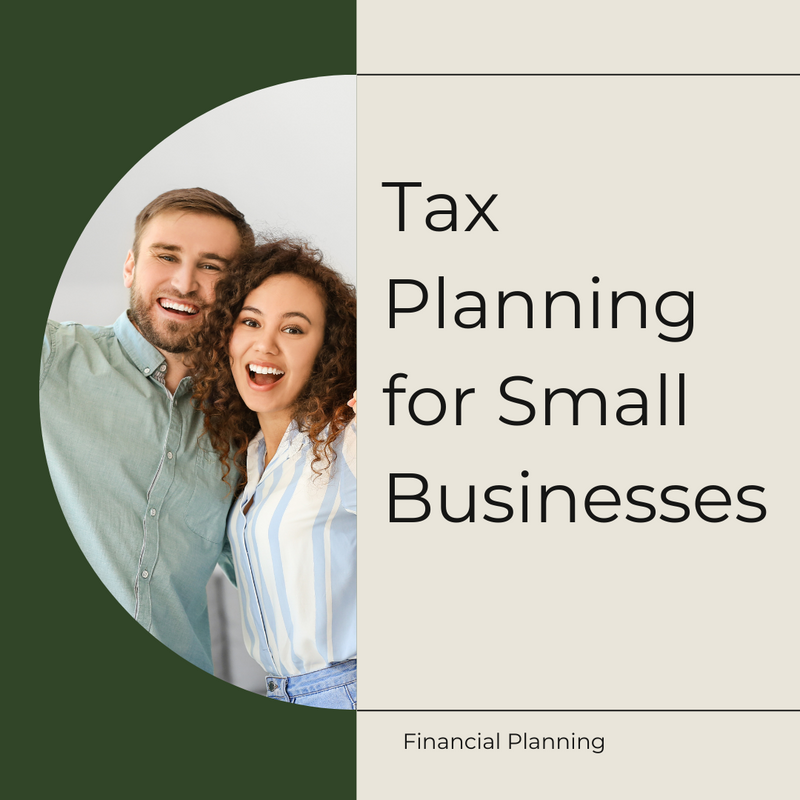Tax Planning for Small Businesses