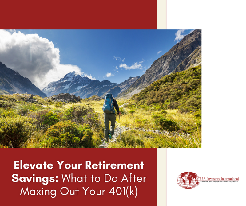 Elevate Your Retirement Savings: What to Do After Maxing Out Your 401(k)