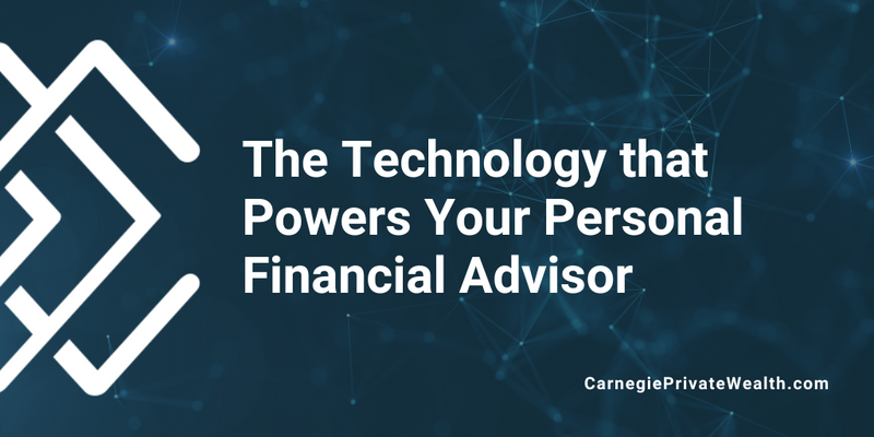 The Technology that Powers Your Financial Advisor